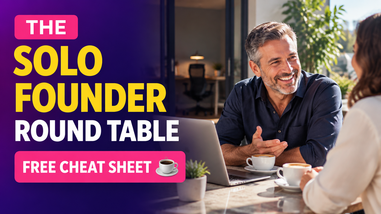 The Solo Founder Round Table